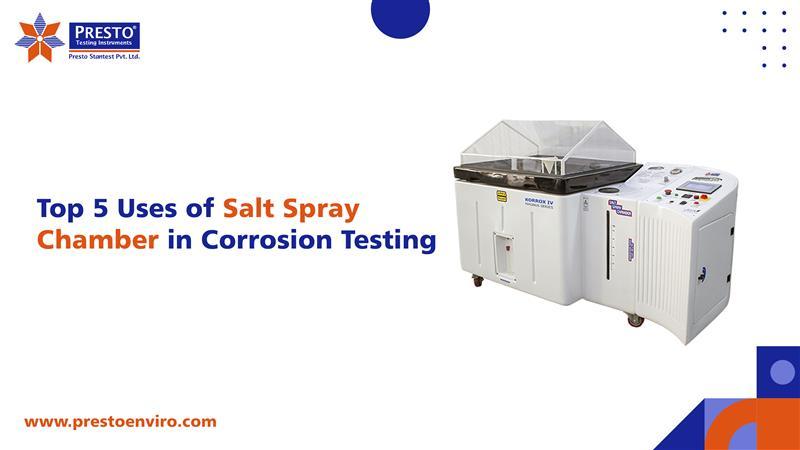 Top 5 Uses of Salt Spray Chamber in Corrosion Testing