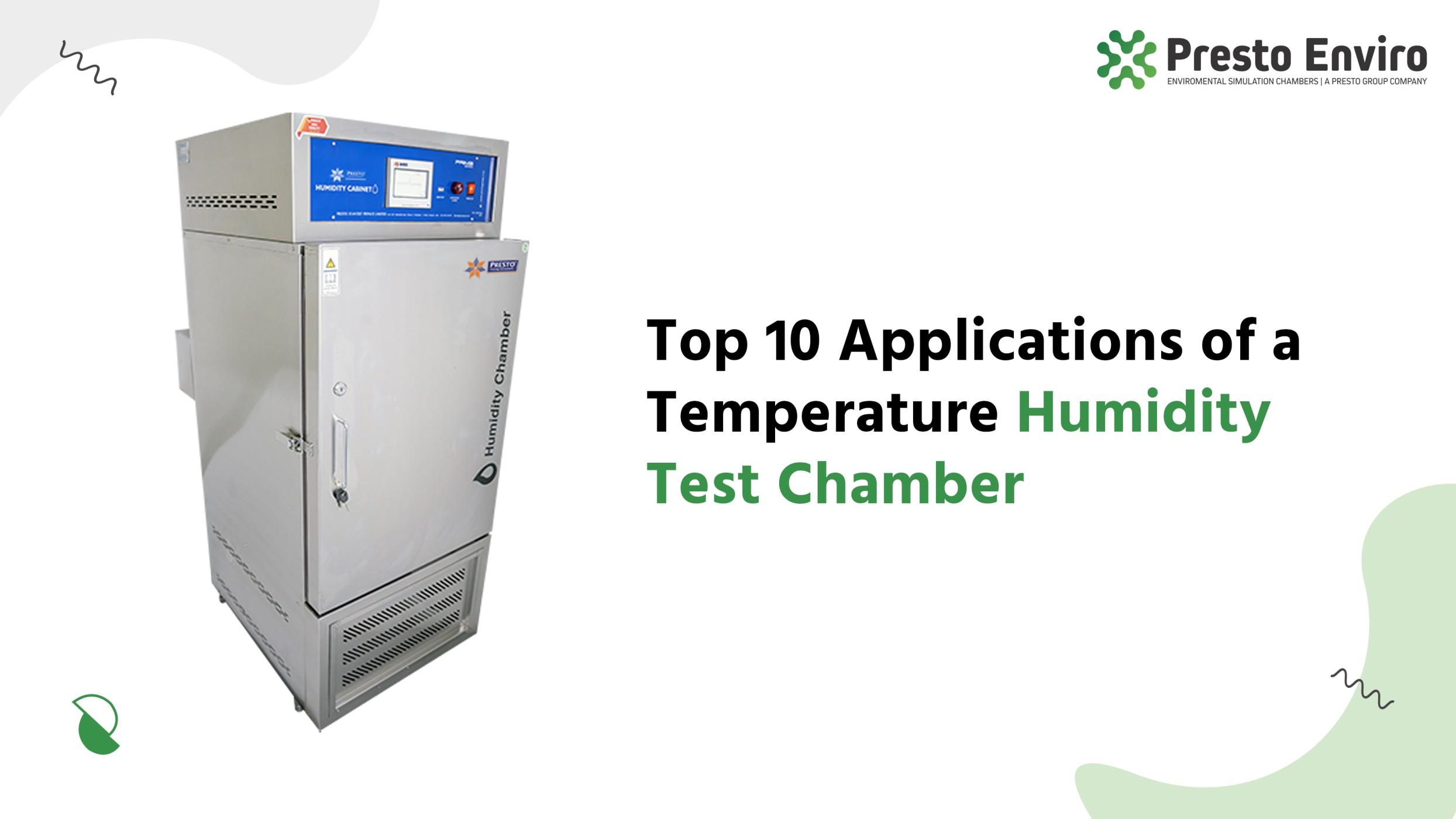 Top 10 Applications of a Temperature Humidity Test Chamber