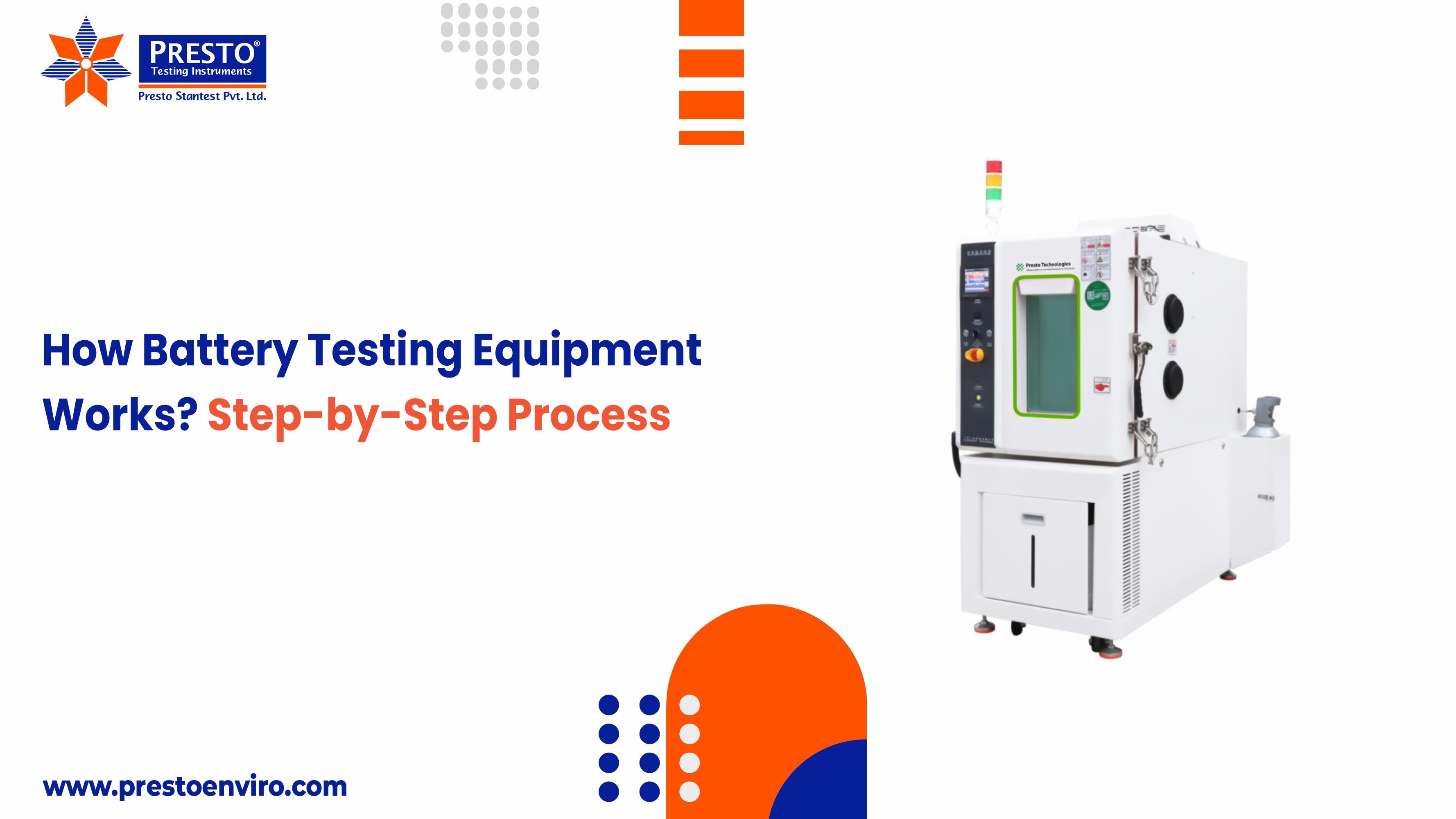 How Battery Testing Equipment Work? Step-by-Step Process
