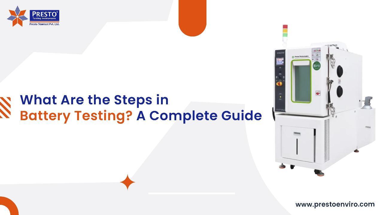 What are the Steps in Battery Testing? A Complete Guide