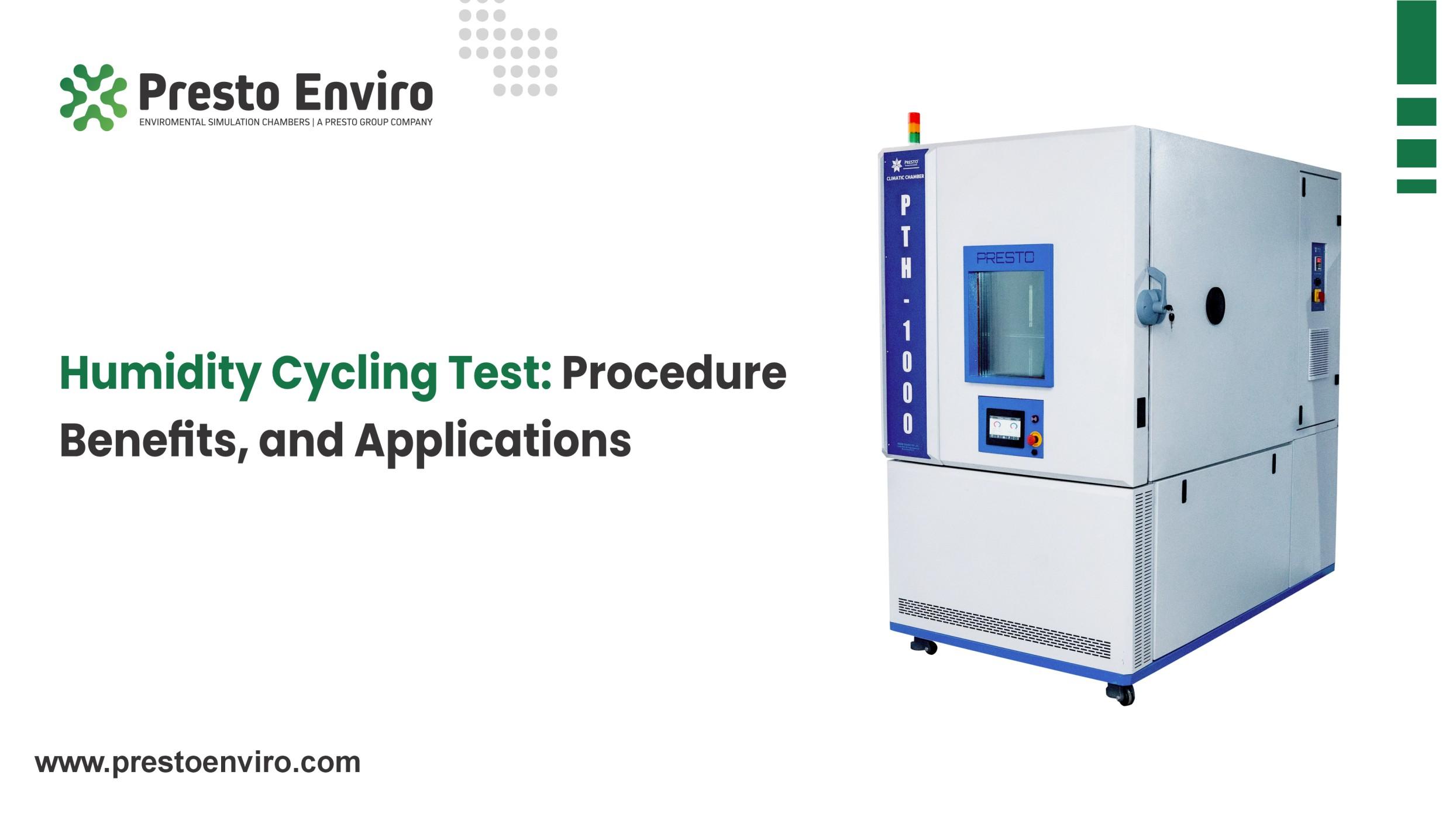 Humidity Cycling Test: Procedure, Benefits, and Applications