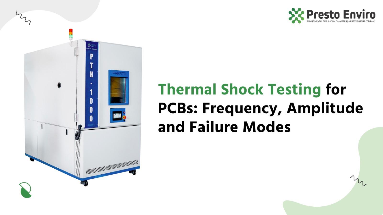 Thermal Shock Testing of PCBs: Test Procedures and Key Standards